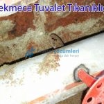 büyükçekmece tuvalet tıkanıklığı açma